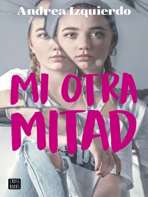 cover image of Mi otra mitad